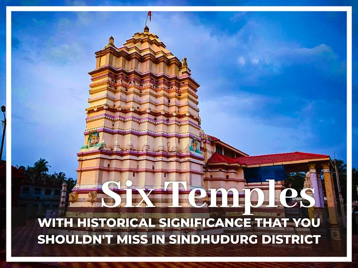 Six Temples with Historical Significance